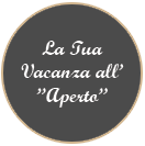 Vacanza all'aperto